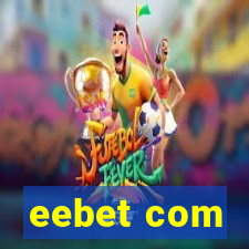 eebet com